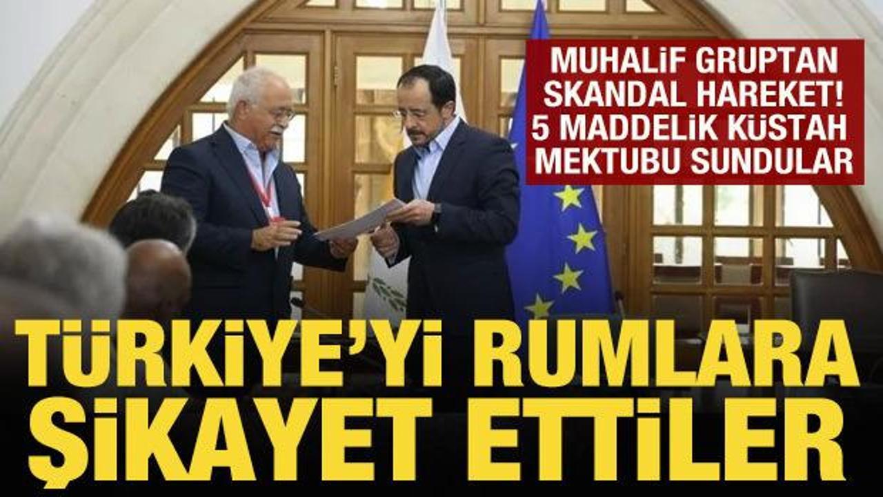 Muhalif Kıbrıs Türk grubu, Türkiye’yi şikayet etti! 5 maddelik küstah mektup sundular
