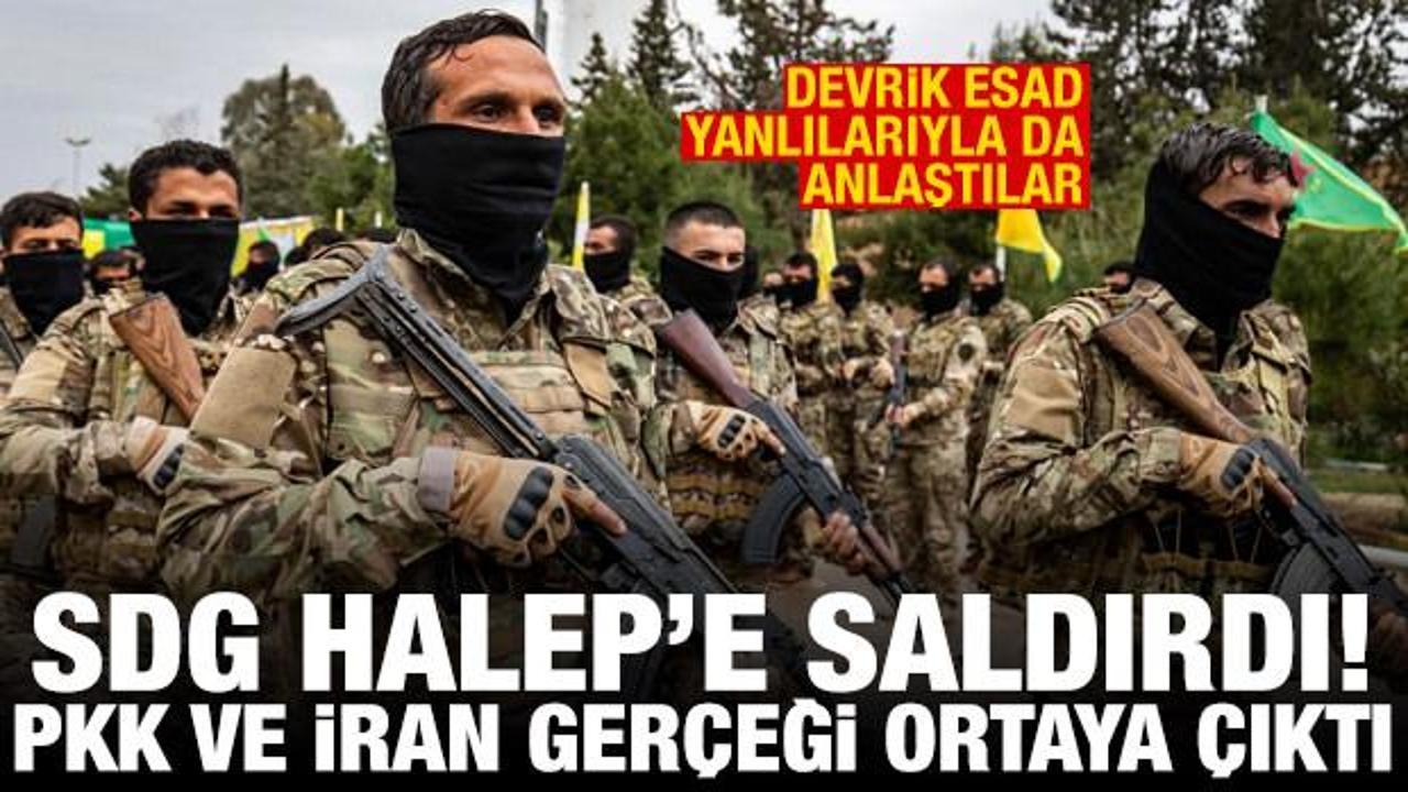 SDG’den Halep’e saldırı! PKK ve İran gerçeği ortaya çıktı! Esad yanlıları SDG’ye katıldı