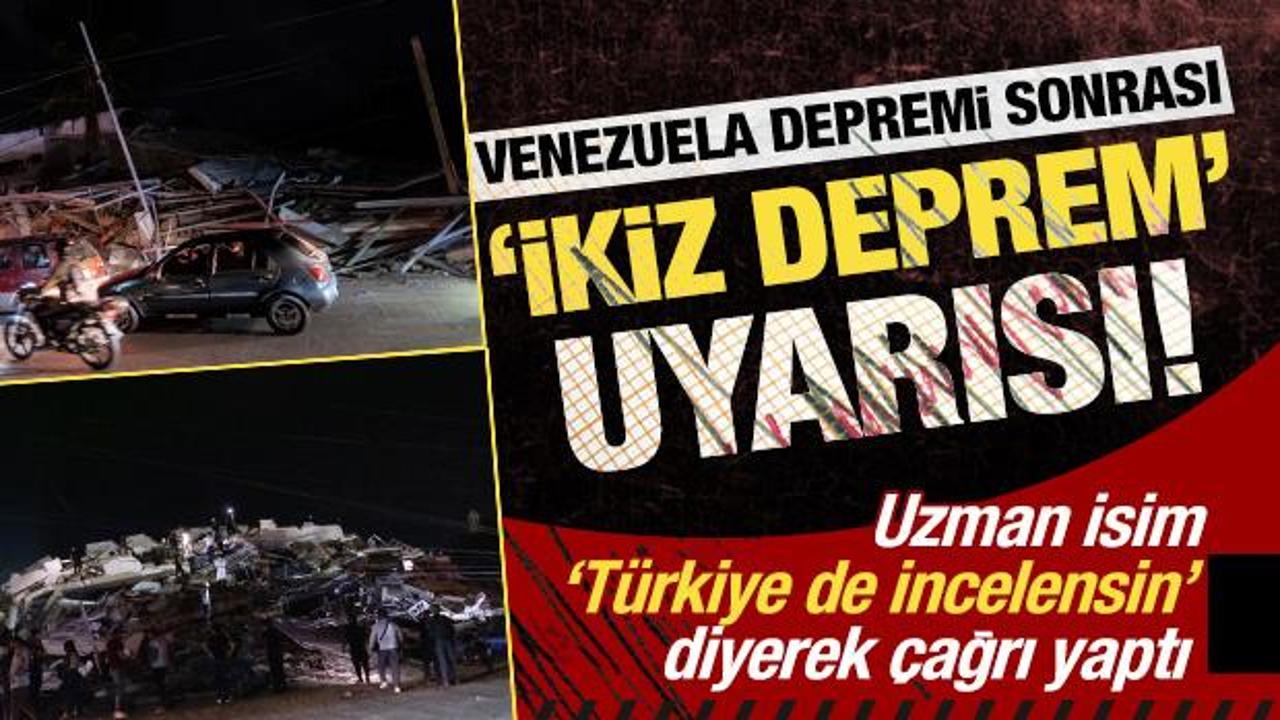 Venezuela depremi sonrası uzman isimden ‘ikiz deprem’ uyarısı:  ‘Türkiye de incelensin’