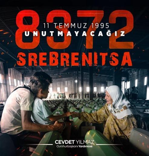 Cevdet Yılmaz, Srebrenitsa Soykırımı'nda hayatını kaybedenleri andı